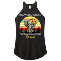 If You Can Be Anything Be Kind In This World Women's Perfect Tri Rocker Tank