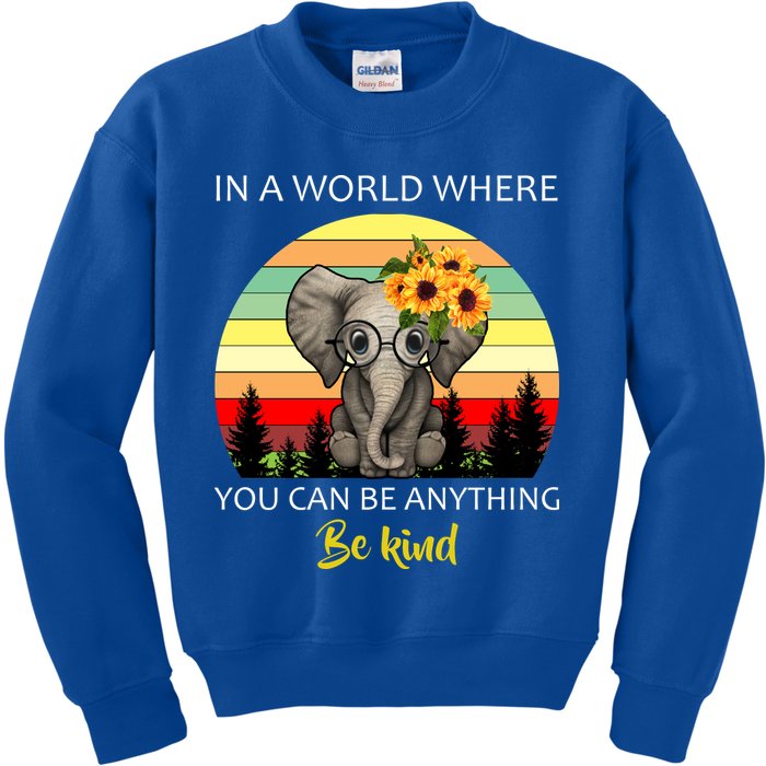 If You Can Be Anything Be Kind In This World Kids Sweatshirt