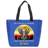 If You Can Be Anything Be Kind In This World Zip Tote Bag
