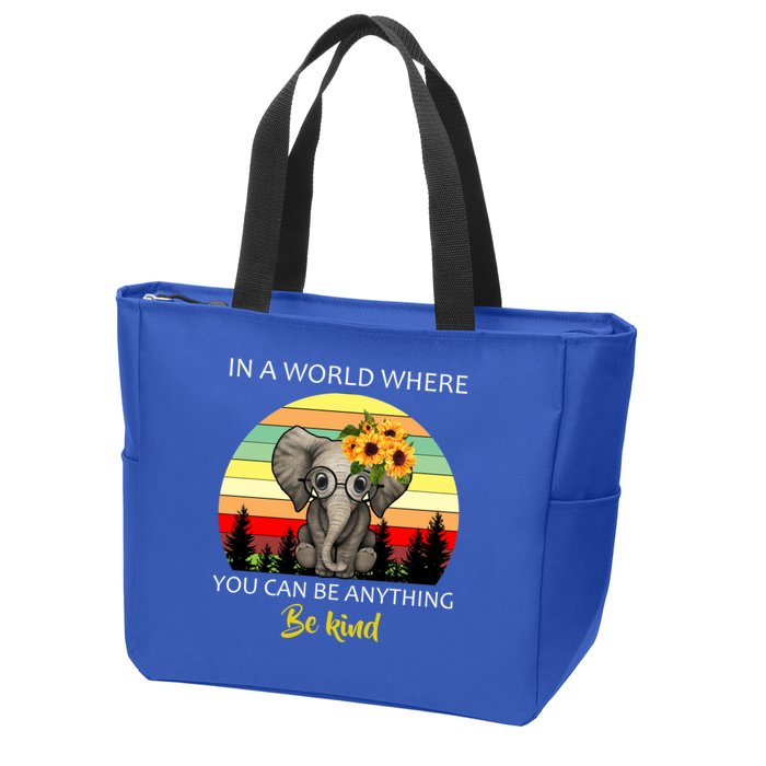 If You Can Be Anything Be Kind In This World Zip Tote Bag