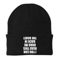 If You Can Read This Drag Me Back In The Boat Beanie