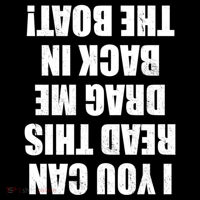 If You Can Read This Drag Me Back In The Boat Youth Performance Sprint T-Shirt