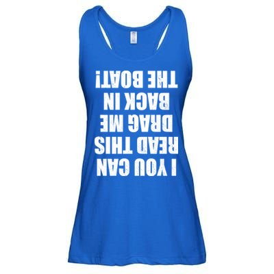 If You Can Read This Drag Me Back In The Boat Ladies Essential Flowy Tank