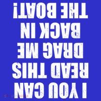 If You Can Read This Drag Me Back In The Boat Magnet