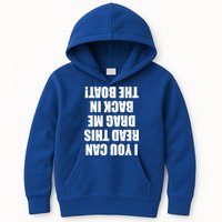If You Can Read This Drag Me Back In The Boat Kids Hoodie