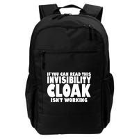 If You Can Read This Invisibility Cloak Isn't Working Backpack