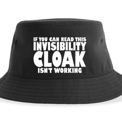 If You Can Read This Invisibility Cloak Isn't Working Sustainable Bucket Hat