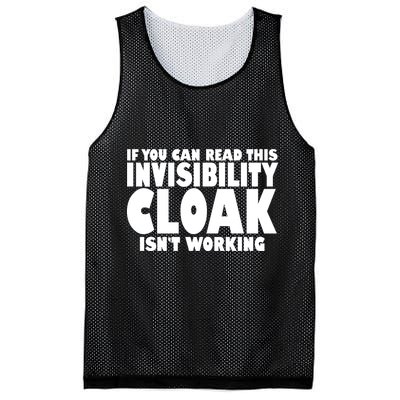 If You Can Read This Invisibility Cloak Isn't Working Mesh Reversible Basketball Jersey Tank