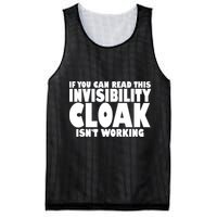 If You Can Read This Invisibility Cloak Isn't Working Mesh Reversible Basketball Jersey Tank