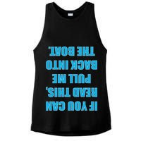 If You Can Read This Pull Me Back Into The Boat Ladies PosiCharge Tri-Blend Wicking Tank