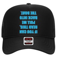 If You Can Read This Pull Me Back Into The Boat Hat