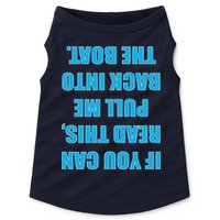 If You Can Read This Pull Me Back Into The Boat Doggie Tank