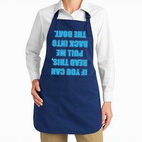 If You Can Read This Pull Me Back Into The Boat Apron