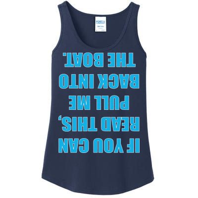 If You Can Read This Pull Me Back Into The Boat Ladies Essential Tank