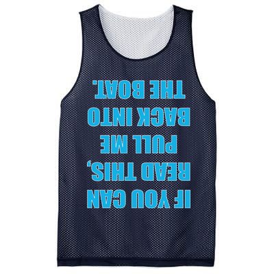If You Can Read This Pull Me Back Into The Boat Mesh Reversible Basketball Jersey Tank