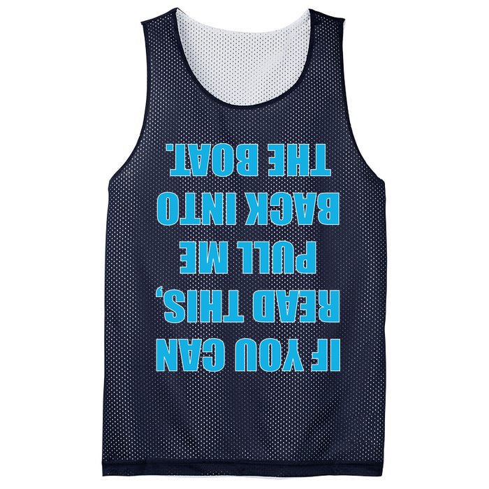 If You Can Read This Pull Me Back Into The Boat Mesh Reversible Basketball Jersey Tank