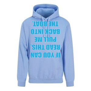 If You Can Read This Pull Me Back Into The Boat Unisex Surf Hoodie