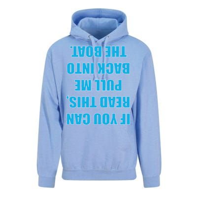 If You Can Read This Pull Me Back Into The Boat Unisex Surf Hoodie