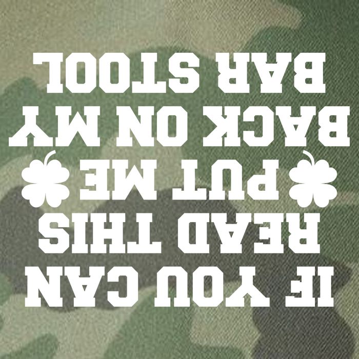 If You Can Read This Put Me Back On My Bar Stool St Patrick's Day Legacy Tie Dye Trucker Hat