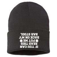 If You Can Read This Put Me Back On My Bar Stool St Patrick's Day Sustainable Knit Beanie