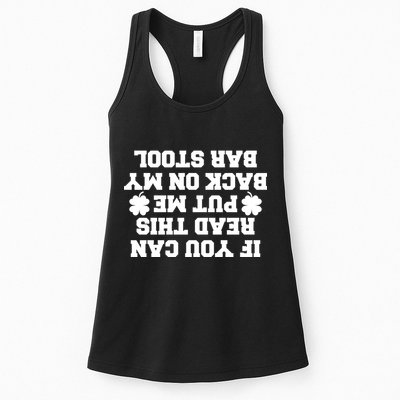 If You Can Read This Put Me Back On My Bar Stool St Patrick's Day Womens Tank Top