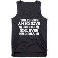 If You Can Read This Put Me Back On My Bar Stool St Patrick's Day Tank Top