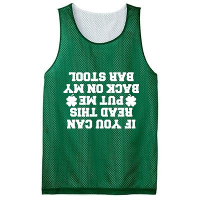 If You Can Read This Put Me Back On My Bar Stool St Patrick's Day Mesh Reversible Basketball Jersey Tank