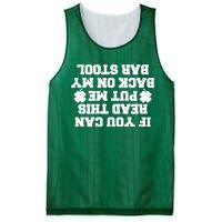 If You Can Read This Put Me Back On My Bar Stool St Patrick's Day Mesh Reversible Basketball Jersey Tank