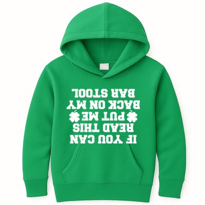 If You Can Read This Put Me Back On My Bar Stool St Patrick's Day Kids Hoodie