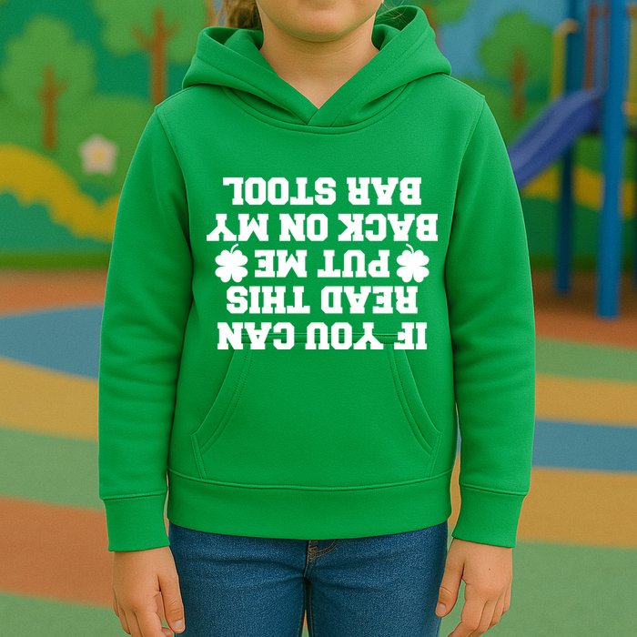 If You Can Read This Put Me Back On My Bar Stool St Patrick's Day Kids Hoodie