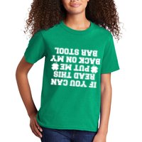 If You Can Read This Put Me Back On My Bar Stool St Patrick's Day Kids T-Shirt