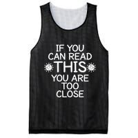 If You Can Read This You Are Too Close Social Distancing Mesh Reversible Basketball Jersey Tank