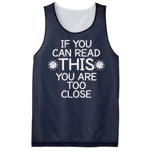 If You Can Read This You Are Too Close Social Distancing Mesh Reversible Basketball Jersey Tank