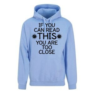 If You Can Read This You Are Too Close Social Distancing Unisex Surf Hoodie