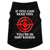 If You Can Read This You're In Fart Range Doggie Tank