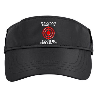If You Can Read This You're In Fart Range Adult Drive Performance Visor