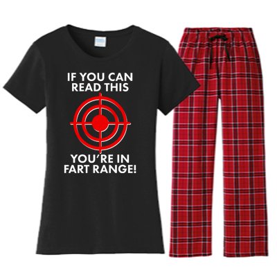 If You Can Read This You're In Fart Range Women's Flannel Pajama Set