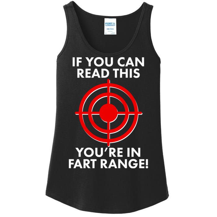 If You Can Read This You're In Fart Range Ladies Essential Tank