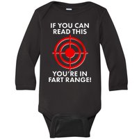 If You Can Read This You're In Fart Range Baby Long Sleeve Bodysuit