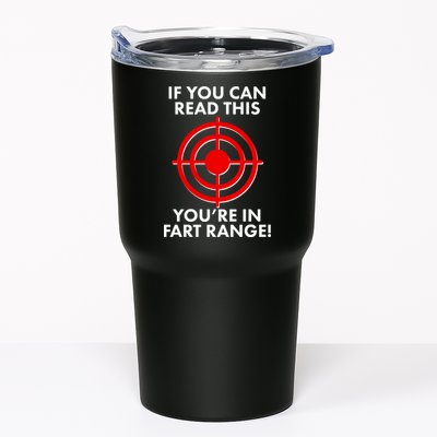 If You Can Read This You're In Fart Range Tumbler