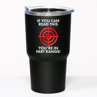 If You Can Read This You're In Fart Range Tumbler