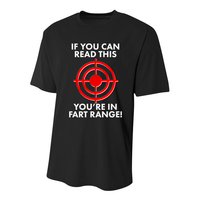 If You Can Read This You're In Fart Range Youth Performance Sprint T-Shirt