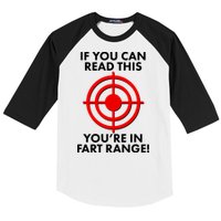 If You Can Read This You're In Fart Range Baseball Sleeve Shirt