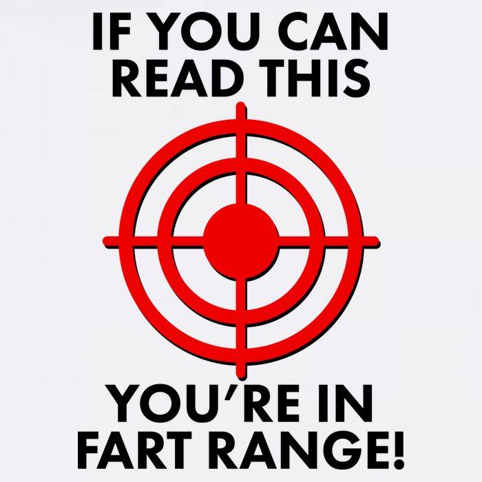 If You Can Read This You're In Fart Range Garment-Dyed Sweatshirt