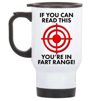 If You Can Read This You're In Fart Range Stainless Steel Travel Mug