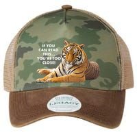 If You Can Read This You're Too Close Funny Tiger Legacy Tie Dye Trucker Hat