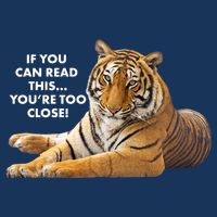 If You Can Read This You're Too Close Funny Tiger Infant Baby Jersey Bodysuit