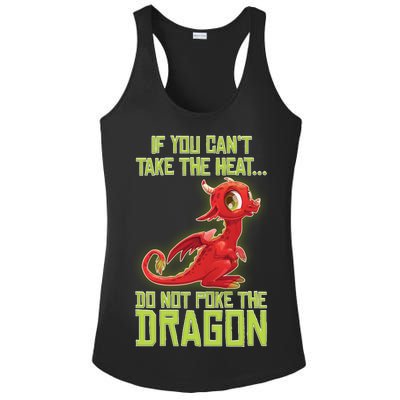 If You Can't Take The Heat, Do Not Poke The Dragon Ladies PosiCharge Competitor Racerback Tank