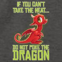 If You Can't Take The Heat, Do Not Poke The Dragon Vector Backpack