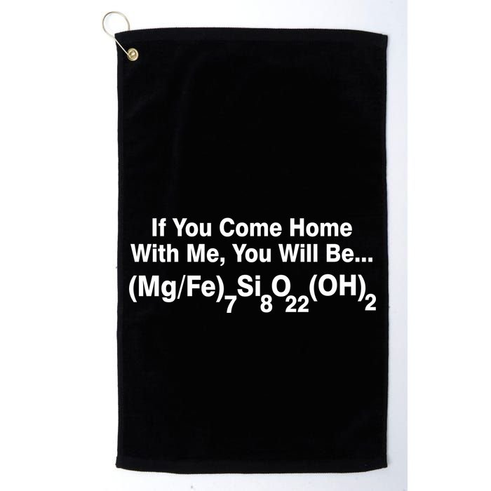 If You Come Home With Me You Will Be Cummingtonite Golf Towel